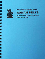 private chess lessons by Roman Pelts
